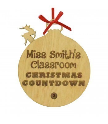 Laser Cut Oak Veneer Personalised 'Teacher Name's' Classroom Christmas Countdown Hanging Bauble  - Size Options